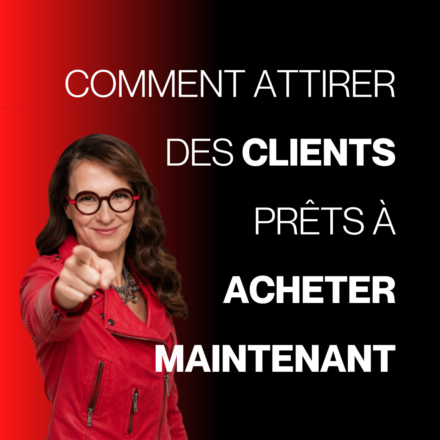 Comment attirer des clients prêts à acheter maintenant -E208