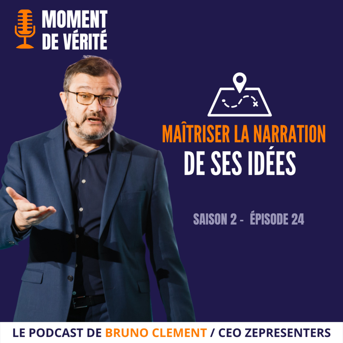 MOMENT DE VÉRITÉ - Le Podcast qui vous aide à mieux présenter vos idées !