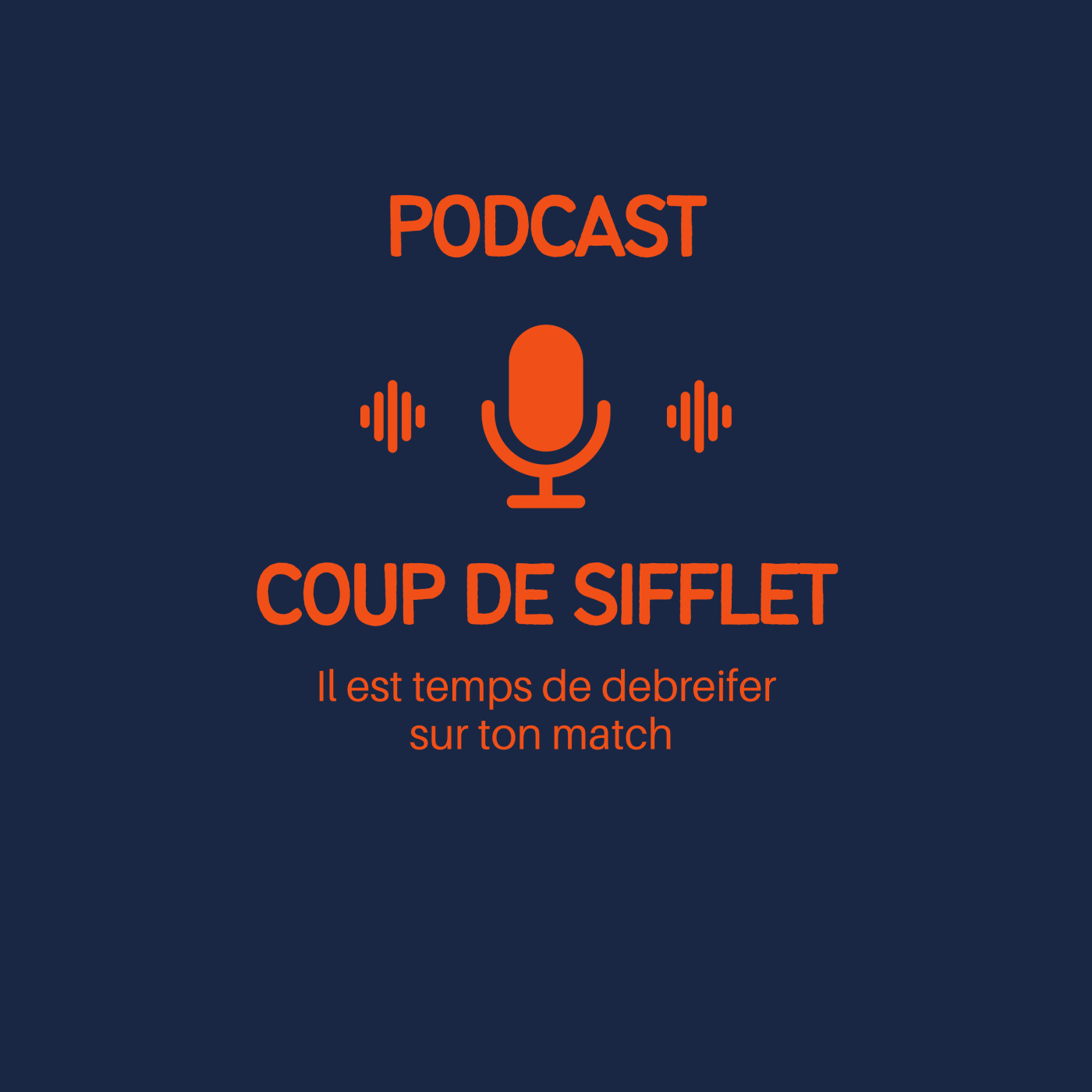 coup de sifflet podcast artwork