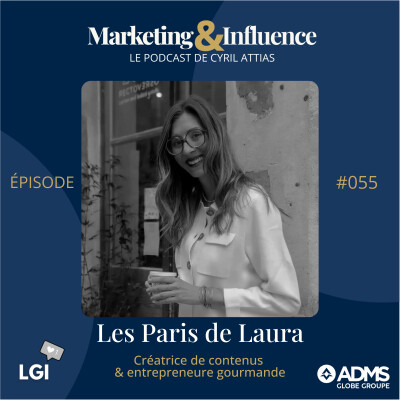 #55 - Les Paris de Laura - créatrice de contenus gourmande cover