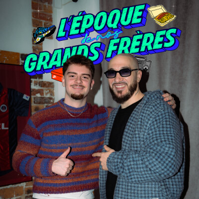 #3 Maska - L'époque de nos Grands Frères (Sexion d'Assaut, GIMS, Solo...) cover