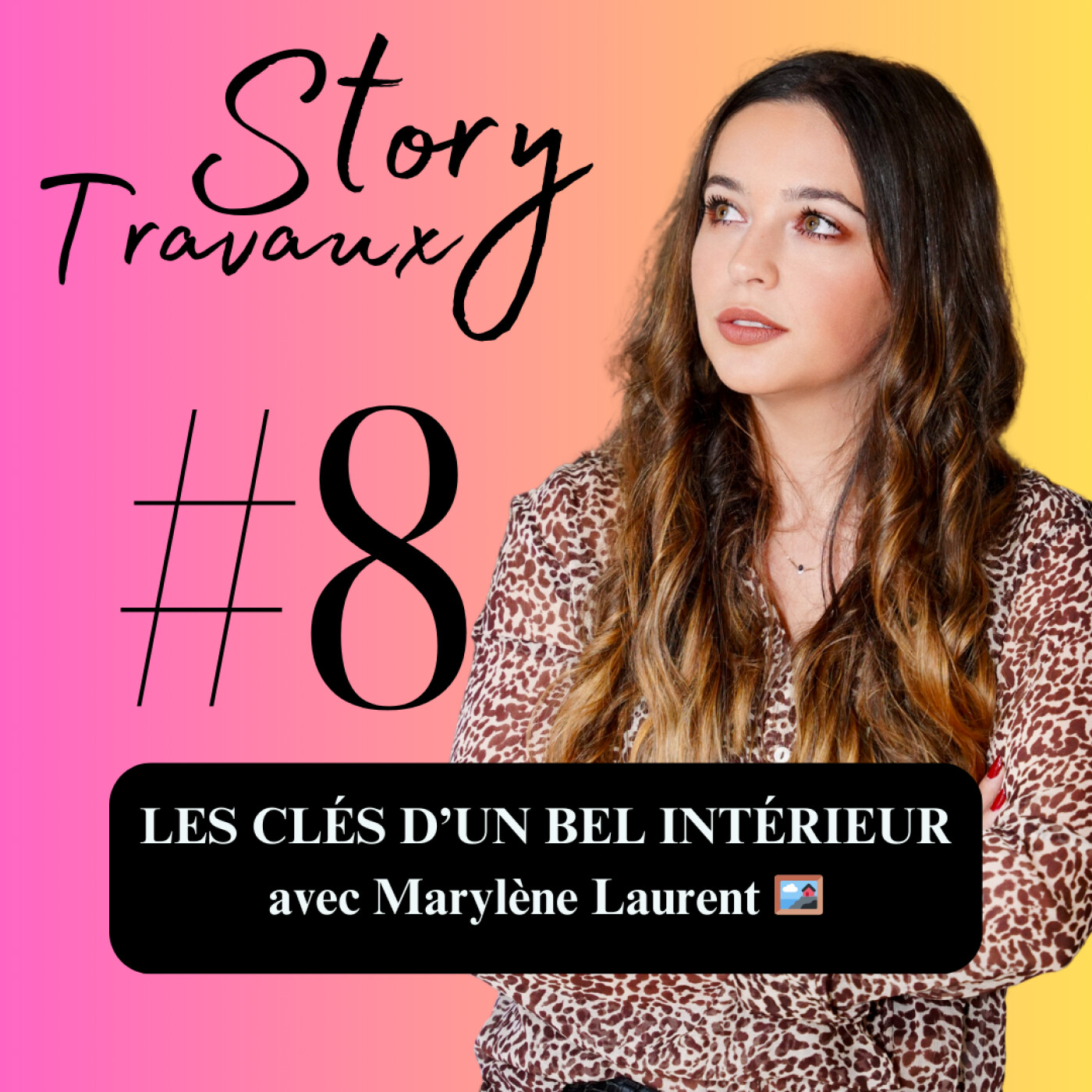 Les clés de l'architecture d'intérieur : de la méthodologie aux anecdotes de chantier ✨ Marylène Laurent episode artwork