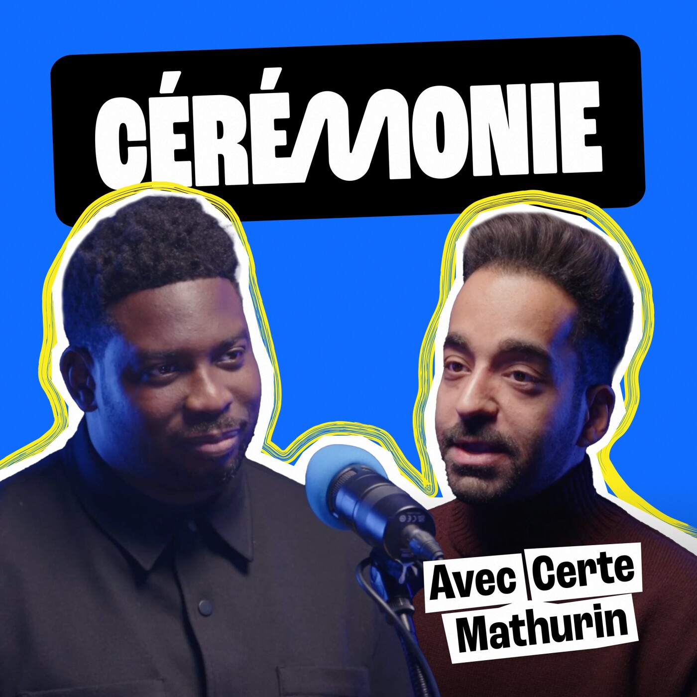 CÉRÉMONIE