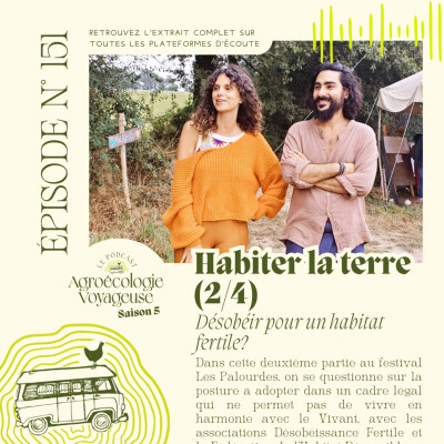 #151 Habiter la Terre (2/5) 🛖✊🦉 Désobéir pour un habitat fertile cover
