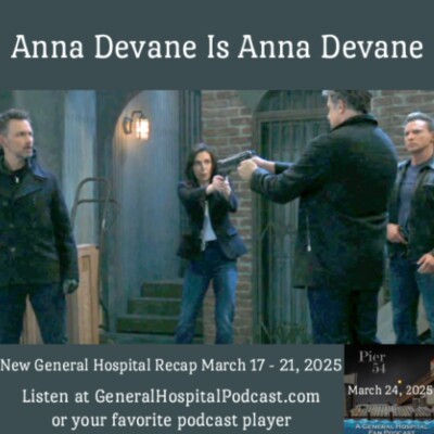 Episode 633: Anna Devane Is Anna Devane 3/24/25 cover