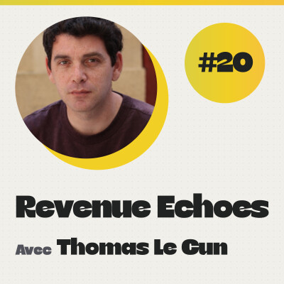 #20 Faire du partenariat un canal de revenu à part entière avec Thomas Le Cun, Partnerships Advisor cover