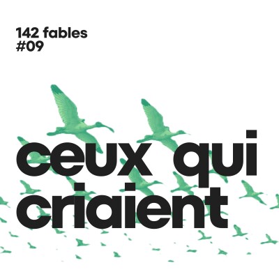 🪶 Ceux qui criaient dans le silence | 142 Fables #09 cover