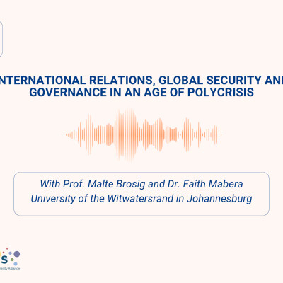 Episode 7: International relations, global security and governance in an age of Polycrisis cover