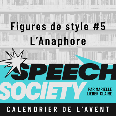 43. Calendrier de l'Avent des Figures de Style (5/22) : L'Anaphore ou la répétition rhétorique comme un mantra cover