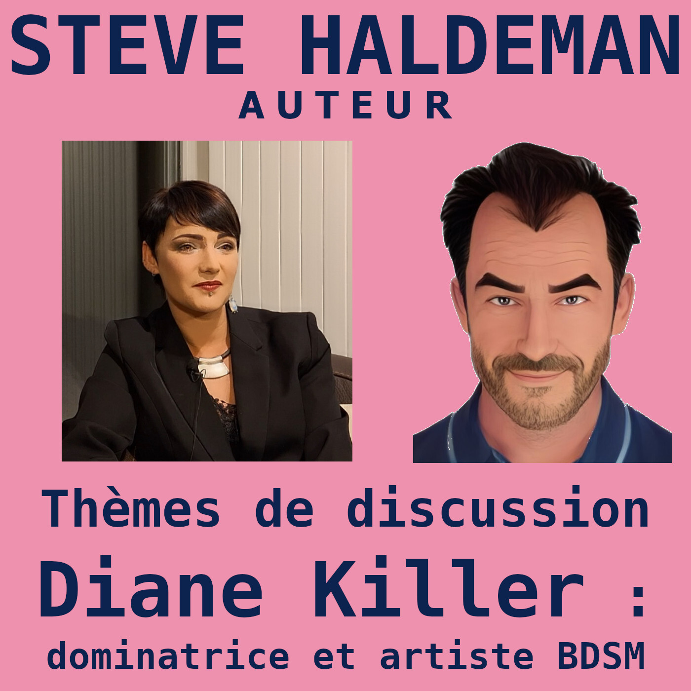Le podcast de Steve Haldeman