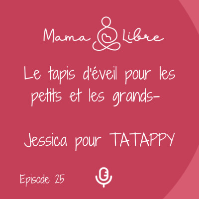 Le tapis d'éveil pour les petits et les grands- Jessica pour TATAPPY cover