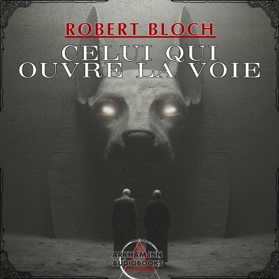 Celui qui ouvre la Voie - R. Bloch - 1936 cover