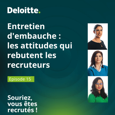 EP. #15 - Entretien d'embauche : les attitudes qui rebutent les recruteurs cover