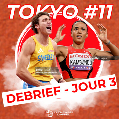 TOKYO – Épisode 11 : Le débrief du Jour 3 ! cover