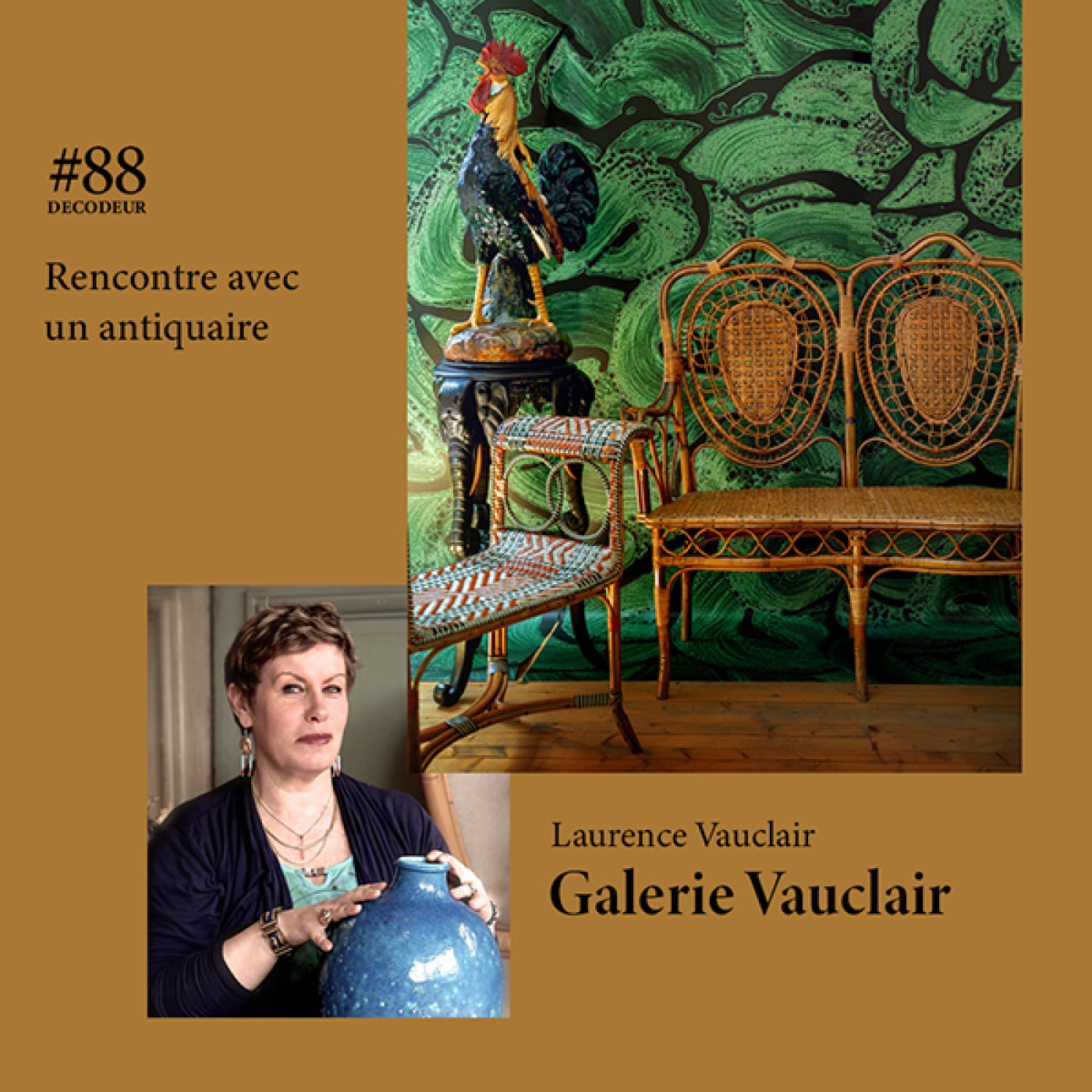 #88 Rencontre avec un antiquaire : la Galerie Vauclair