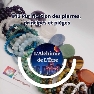 #12 Purification des pierres, principes et pièges cover