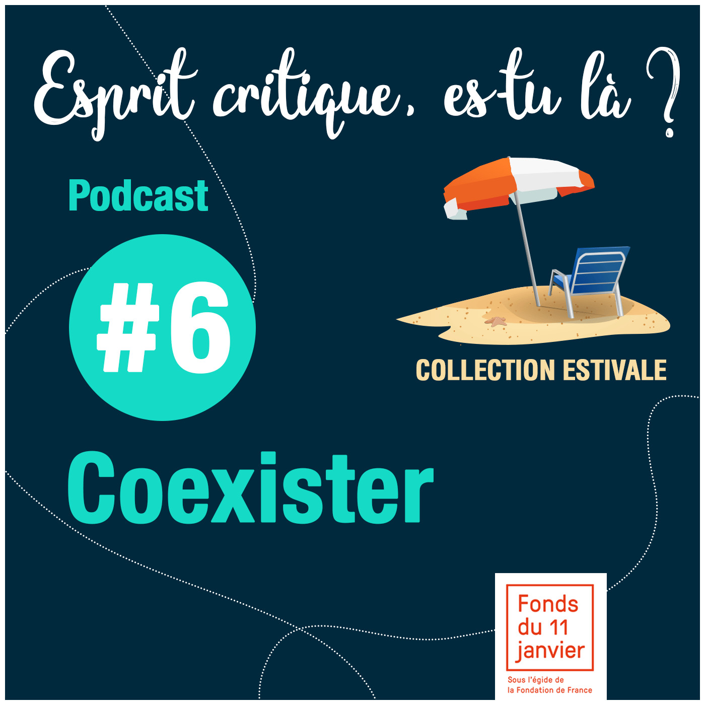 Série été - E06 -Fonds du 11 -Coexister