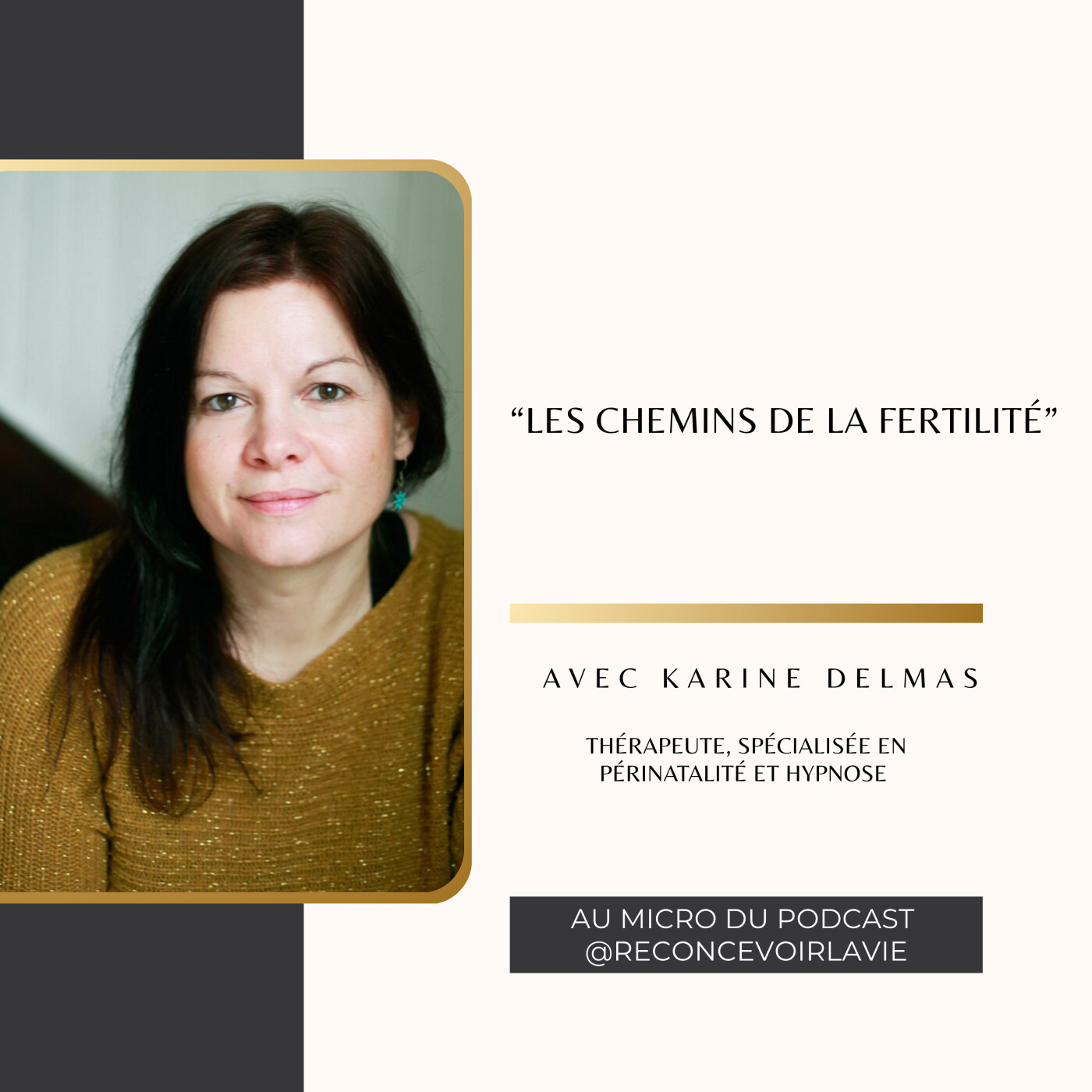« Les Chemins de la Fertilité » avec Karine Delmas