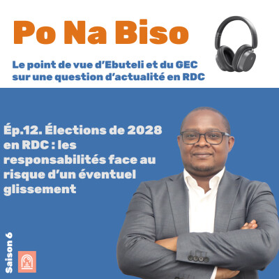 Élections de 2028 en RDC : les responsabilités face au risque d’un éventuel glissement cover