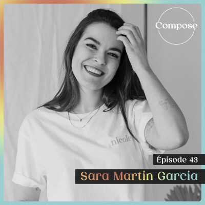 43.  Sara Martin Garcia - "Je me suis remise à la première place de ma vie" cover