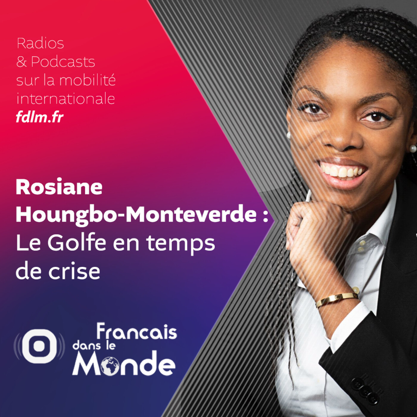 Horizon Golfe :  Entre crise et résilience avec Rosiane Houngbo-Monteverde
