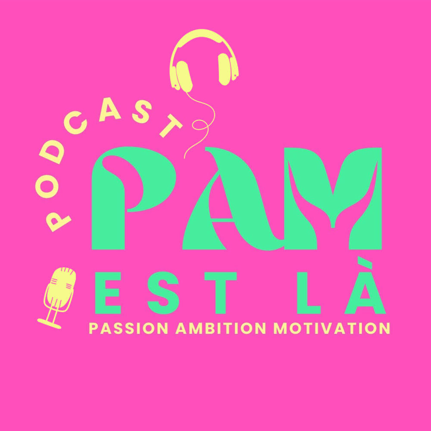 Podcast PAM est là