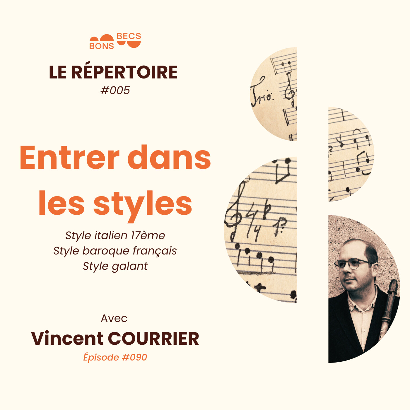#090 • Entrer dans les styles • Vincent COURRIER [Le répertoire #005]