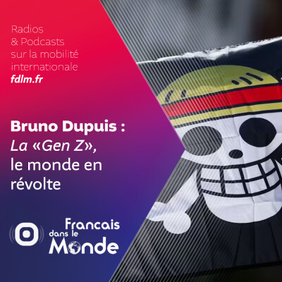 Révolutions connectées : La "Gen Z" selon Bruno Dupuis cover