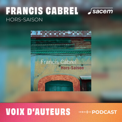 Francis Cabrel #17 : Hors saison - Voix d'auteurs cover