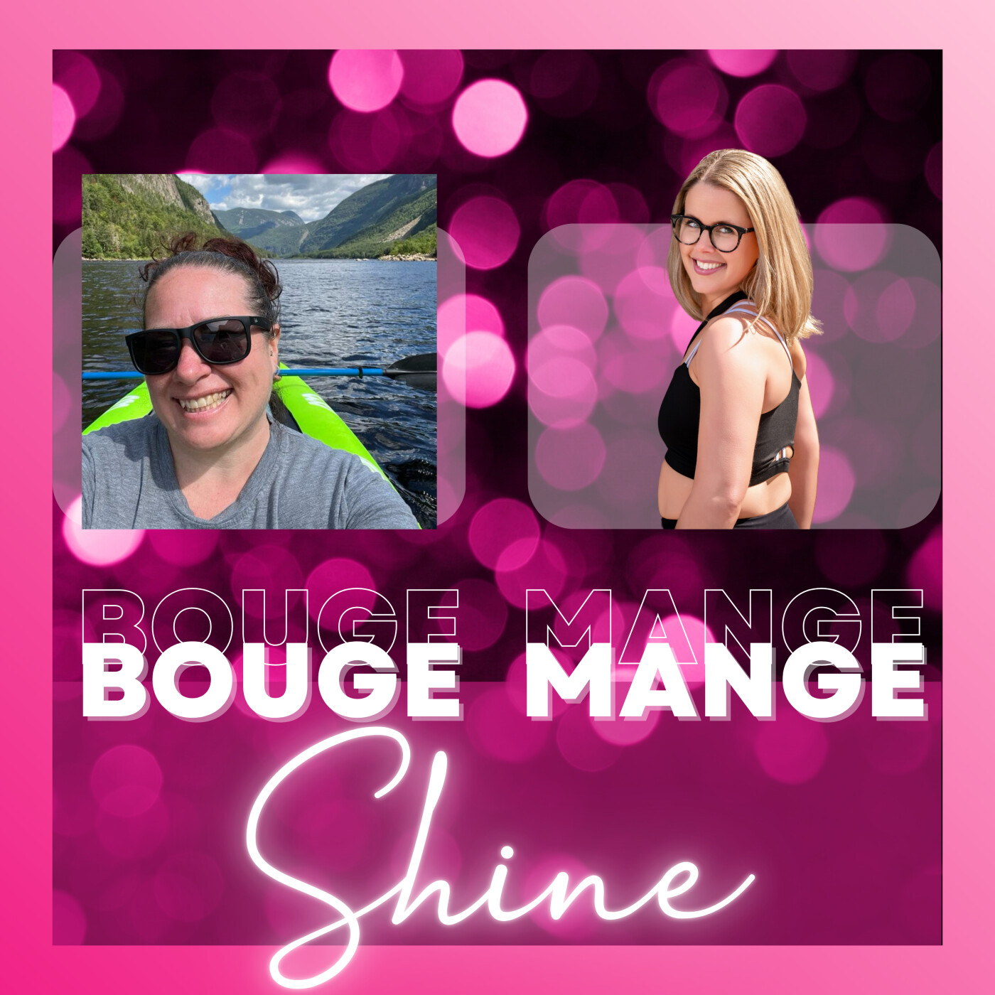Bouge Mange Shine ✨