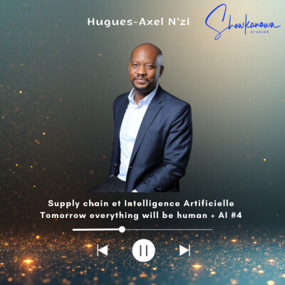 Supply Chain et  Intelligence Artificielle | Tomorrow Everything Will Be Human + AI cover