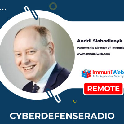 Cyber Defense Radio - ImmuniWeb - HotSeat - Podcast - 2023 cover