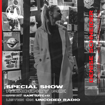 EP15 : Uncoded Session : Denise Schneider [Melodic, Techno] cover