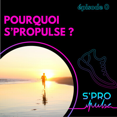 Pourquoi S'propulse cover