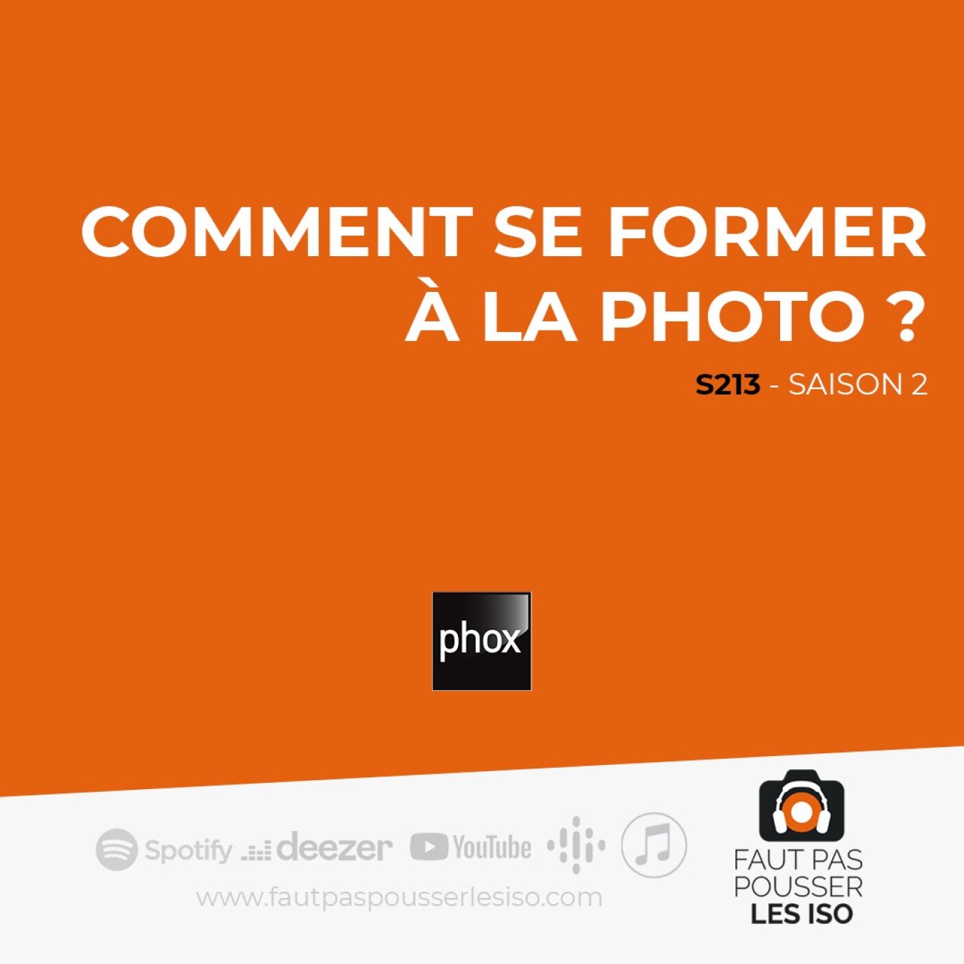S213 - Comment se former à la photo ?