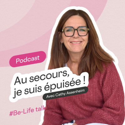 Extrait de l'épisode 5  "Au secours, je suis épuisée !" - La chronique phyto et nutri de Laurence Lins cover