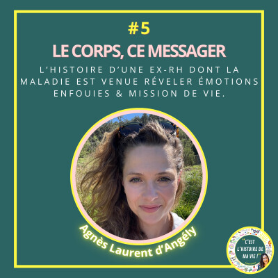 #5 - Agnès Laurent d'Angély - Le corps, ce messager cover