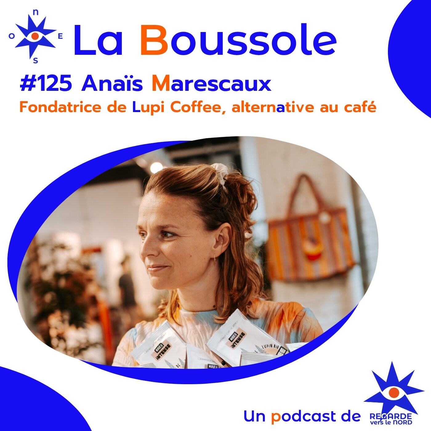 #125 Anaïs Marescaux, fondatrice de Lupi Coffee, proposer une alternative au café fun et accessible