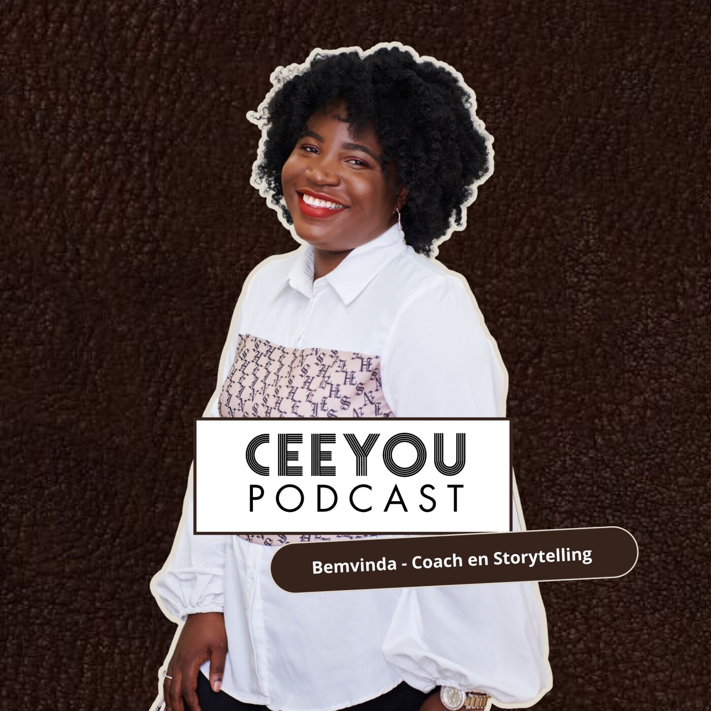 EP. 37 w/ Bemvinda - Coach en Storytelling -Transformer ton parcours en un storytelling irrésistible episode artwork