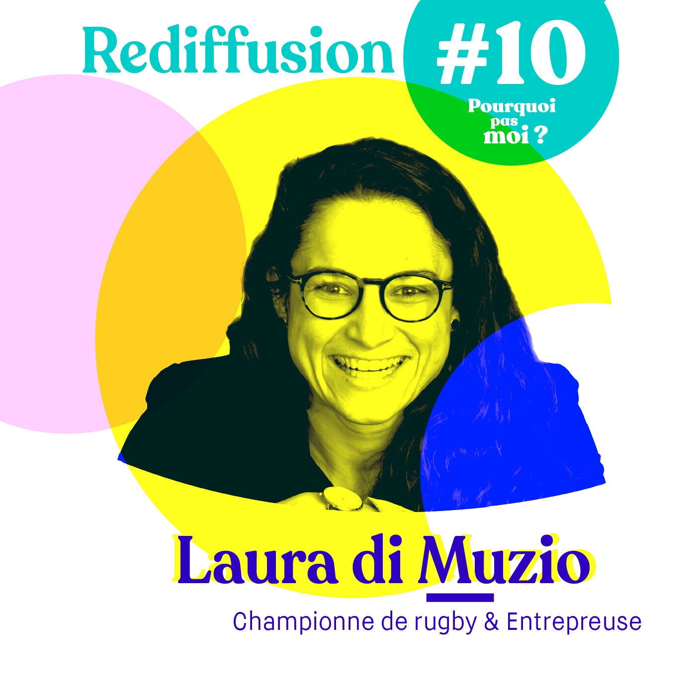 Rediffusion 10 Laura di Muzio - Championne de France de rugby, à 26 ans elle crée son entreprise pour vivre de son sport