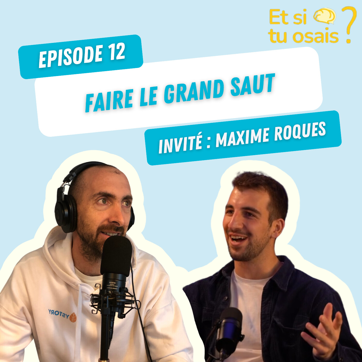 Et si tu osais ?