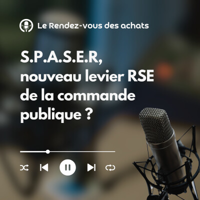 S.P.A.S.E.R, nouveau levier RSE de la commande publique ? cover