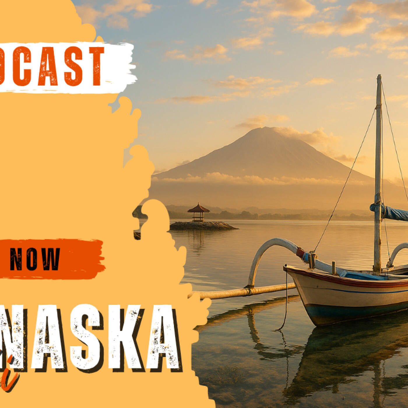 Amanaska Bali  Le Podcast