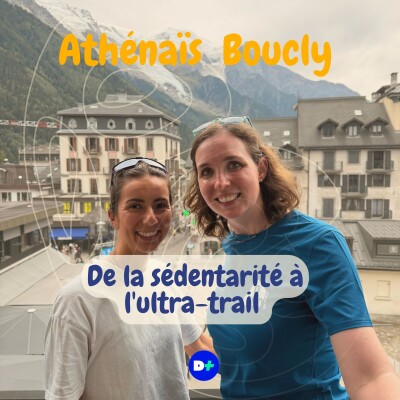 De la sédentarité à l'ultra-trail : Athénais Boucly cover
