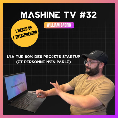 L'Hebdo de la MTV #32 : L’IA tue 80% des projets startup (et personne n’en parle) cover
