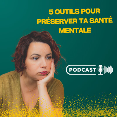 5 outils pour préserver ta santé mentale cover