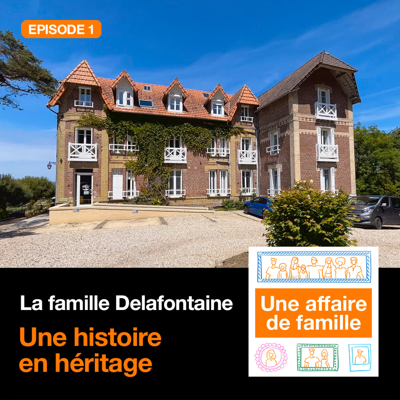 Episode 1 : Une histoire en héritage