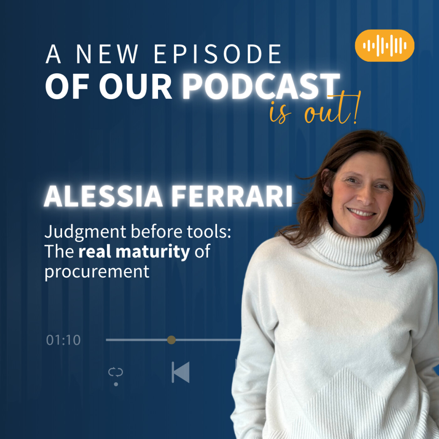 Discussion with Alessia FERRARI - Judgment before tools: The real maturity of procurement episode artwork