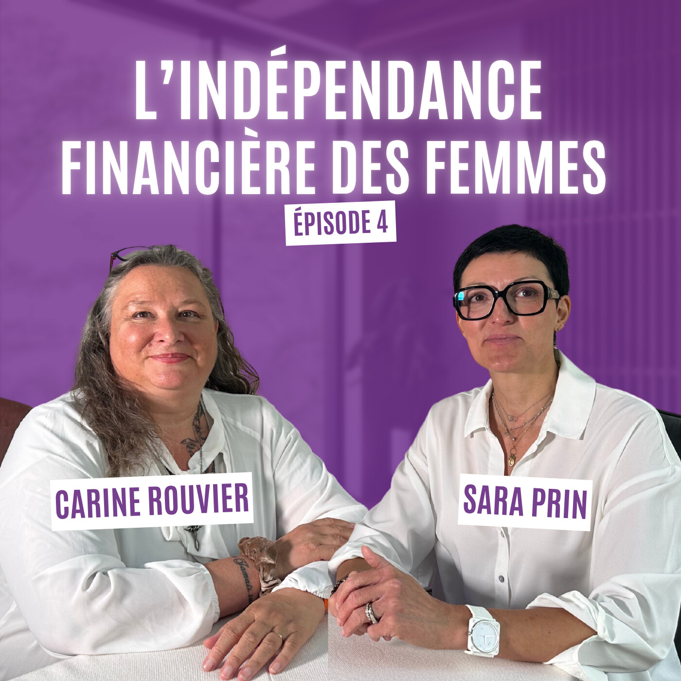 Indépendance Financière des Femmes – Épisode 4 | Sara Prin