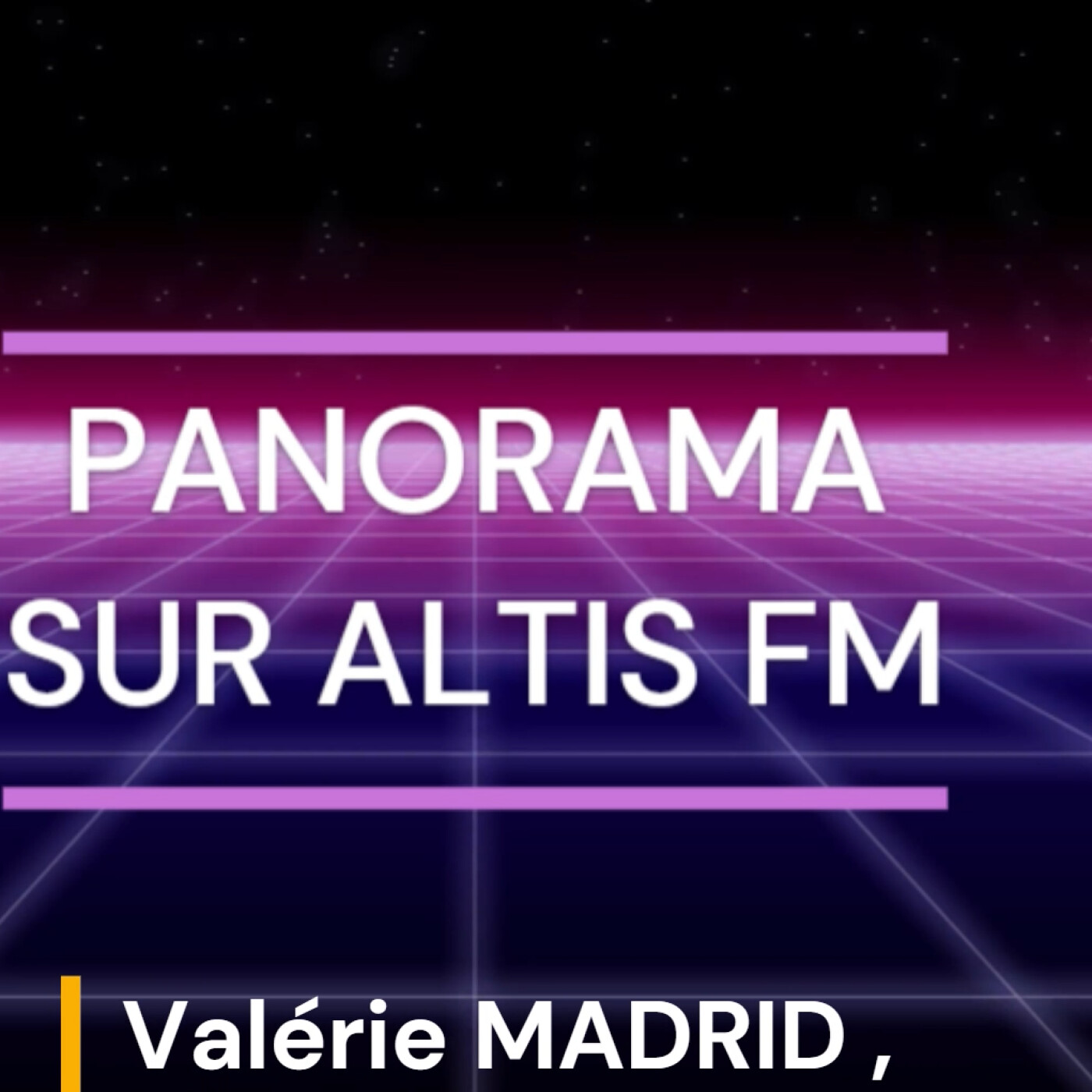 ALTIS FM - PANORAMA - VALERIE MADRID - CLOSERIE DES PARFUMS episode artwork